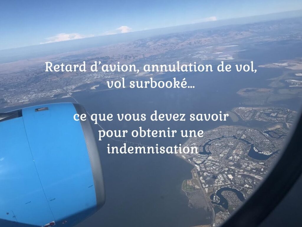 Indemnité de retard de vol : ce que vous devez savoir